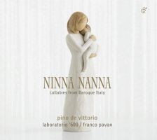 Ninna Nanna. Lullabies from Baroque Italy